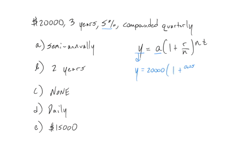 question4-not-yet-answe-you-are-investing-a-principal-of-20000-today-for-3years-at-a-yearly-interest-rate-of-5-compounded-quarterlywhich-of-these-changes-would-increase-the-future-value-of-y-88189