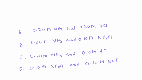 which-of-the-following-combinations-can-be-used-to-make-a-buffer-assume-equal-volumes-are-used-a-020-m-nh3-and-020-m-hcl-b-020-m-nh3-and-010-m-nh4ci-c-020-m-nh3-and-010-m-hf-d-010-m-nh4ci-an-18687