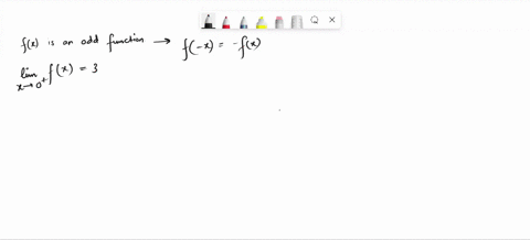 1-suppose-that-fx-is-an-odd-function-of-x-does-knowing-the-lin-fz-3-i-0-tell-you-anything-about-lim-fc-give-reasons-for-your-answer-2-give-an-example-of-function-fx-that-is-continuous-for-al-17134