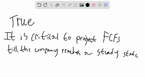 it-is-critical-to-project-fcfs-to-a-point-in-the-future-where-the-targets-financial-performance-reaches-a-steady-state-or-normalized-leveltruefalse-22909