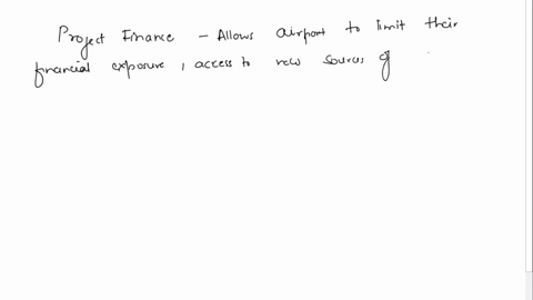 for-this-assignment-you-will-research-how-airports-differ-in-their-capital-infrastructure-financial-management-including-the-textbook-definition-of-project-finance-corporate-finance-and-othe-97036