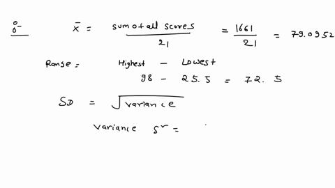 table-shows-the-test-scores-for-21-students-from-the-statistics-class-table-1-78-88-90-80-845-79-255-90-calculate-the-mean_-the-range-the-standard-deviation-the-variance-9-marks-find-the-min-63443