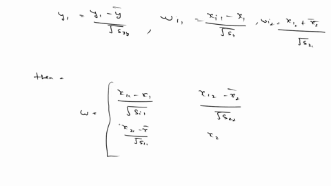 multiple-linear-regression-model-yi-bo-b1xi1-bzxiz-where-i-12_n-let-xij-xi-wij-and-vsjj-y8-yi-y-vsyy-1-12_n-j-12-where-sjj-eie-xij-x2-and-syy-eie-yi-92-_-under-this-scaling-the-model-is-tran-16864