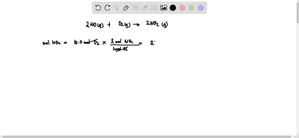 SOLVED: If 10.0 moles of O₂ are reacted with excess NO in the reaction ...