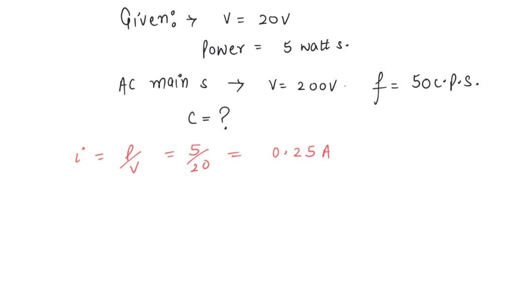 SOLVED: A 20 volt 5 watt lamp is used on a.c mains of 200 volts 50 c.p ...