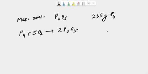 part-a-what-is-the-maximum-amount-in-moles-of-p2os-that-can-theoretically-be-made-from-235-g-of-p4-and-excess-oxygen-express-your-answer-to-three-significant-figures-and-include-the-appropri-59168
