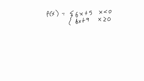 evaluate-the-function-at-the-given-values-of-the-independent-variable-fxleftbeginarrayl-6-x5-x0-6-x9-x-geq-0-endarrayright-find-the-domain-and-range-enter-your-answers-using-interval-notation-domain-r