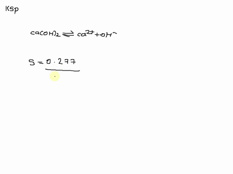 if-only-0277-g-of-caoh2-dissolves-in-enough-water-to-give-0178-l-of-aqueous-solution-at-a-given-temperature-what-is-the-ksp-value-for-calcium-hydroxide-at-this-temperature-38832