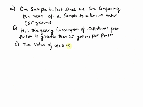 question-6-pts-a-soft-drink-company-thinks-that-the-yearly-consumption-of-soft-drinks-per-person-is-more-than-55-gallons-per-person-in-sample-of-70-randomly-selected-people-the-mean-of-the-y-64167