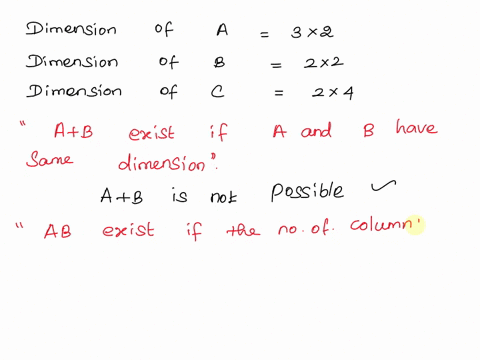 let-the-matrices-8-and-c-are-given-as-follows-jc-9-1-which-one-of-the-following-is-wrong-ab-is-not-possible-ab-has-the-same-size-dimension-with-matrix-a-bat-has-the-same-size-dim-ension_-cai-99828
