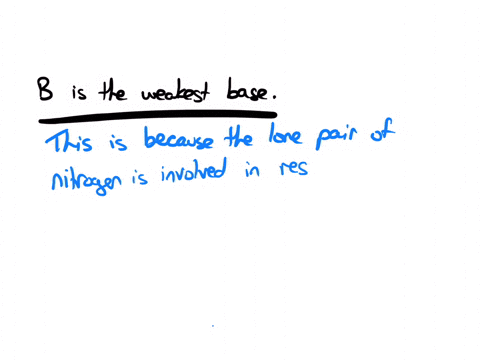 which-of-the-following-nitrogen-containing-compounds-is-the-weakest-base-a-b-c-see-periodic-table-see-hint-choose-one-a-b-c