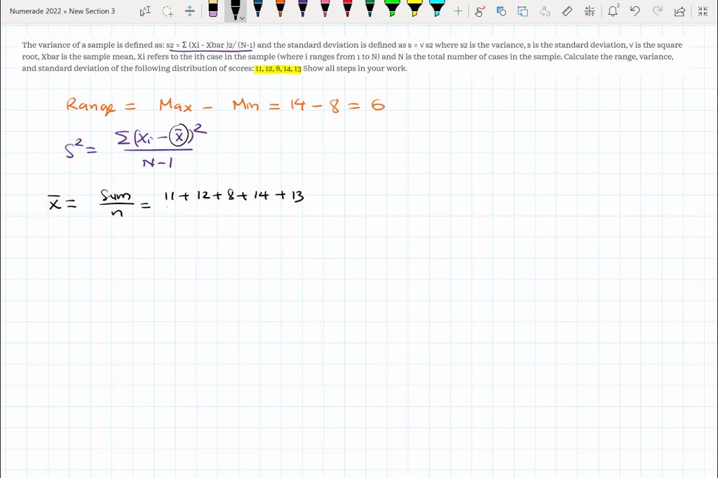 SOLVED The variance of a sample is defined as s2 = Σ (Xi Xbar )2/ (N1) and the standard