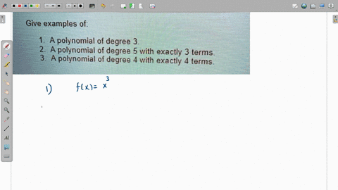 give-examples-of-a-polynomial-of-degree-3-2-a-polynomial-of-degree-5-with-exactly-3-terms-3-a-polynomial-of-degree-4-with-exactly-4-terms-35339