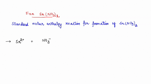 question-10-3-pts-which-of-the-following-reactions-corresponds-to-the-thermochemical-equation-for-the-standard-molar-enthalpy-of-formation-of-solid-strontium-nitrate-sr2aq-2no3-aq-srnozhs-sr-44347