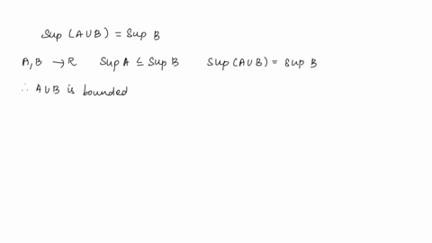 20-pts-let-a-and-b-be-nonempty-subsets-of-r-that-are-bounded-above-suppose-that-supa-sup-b-prove-that-supau-b-sup-b-70087