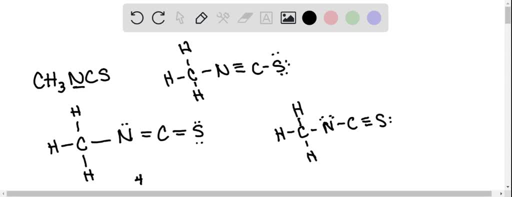 SOLVED Draw The Lewis Structure Of CH3NCS By Completing The Three 