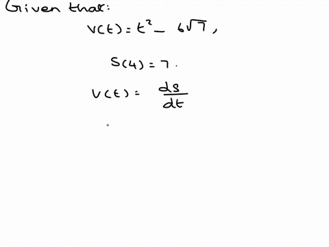 a-particle-is-moving-with-the-given-data-find-the-position-of-the-particle-st-vt-t2-6-sqr7-s4-7-st-32579