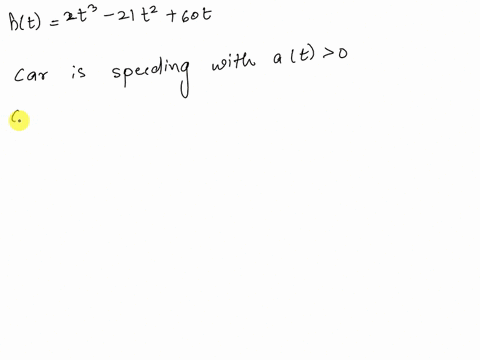 time-t-seconds-and-position-meters-a-cart-is-moving-straight-at-ht-2t3-21t2-60t-for-t0-vt-6t2-42t60-at-12t-42-what-is-the-object-total-distance-traveled-between-t-0-and-t-4-seconds-what-time-53112