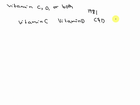 suppose-that-experiment-to-see-if-taking-vitamin-c-vitamin-d-or-both-help-prevent-or-reduce-cold-symptoms-was-conducted-based-on-random-sample-of-1981-individuals-subjects-were-assigned-to-r-96112