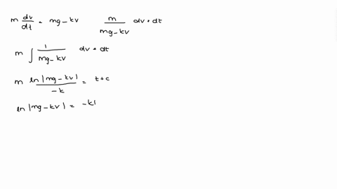 17a-falling-object-experiences-a-force-due-to-air-resistance-that-is-proportional-to-its-velocity-this-can-be-modelled-by-the-differential-equation-dv-m-mg-kv-dt-where-kv-is-the-force-due-to-18664