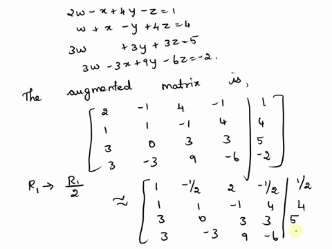 point-the-following-system-has-an-infinite-number-of-solutions-write-the-solution-in-terms-of-y-and-z-2w-x-4y-2-x-y-4z-3y-32-3x-9y-6z-w-4-5-3w-3w-2-w-x-90394