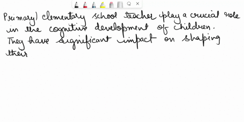 what-effects-do-primaryelementary-school-teachers-have-on-the-cognitive-development-of-children-04089