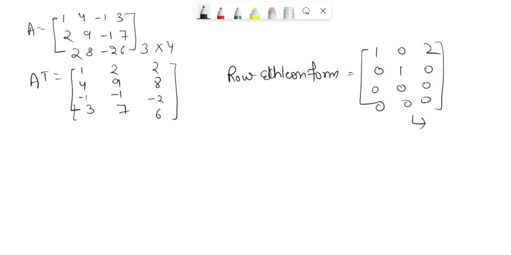 SOLVED: Determine the null space of A and verify the Rank-Nullity ...