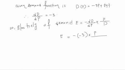 suppose-the-demand-for-product-is-given-by-dp-3p-247-a-calculate-the-elasticity-of-demand-at-price-of-536_-elasticity-round-to-three-decimal-places-b-at-what-price-do-you-have-unit-elasticit-29117