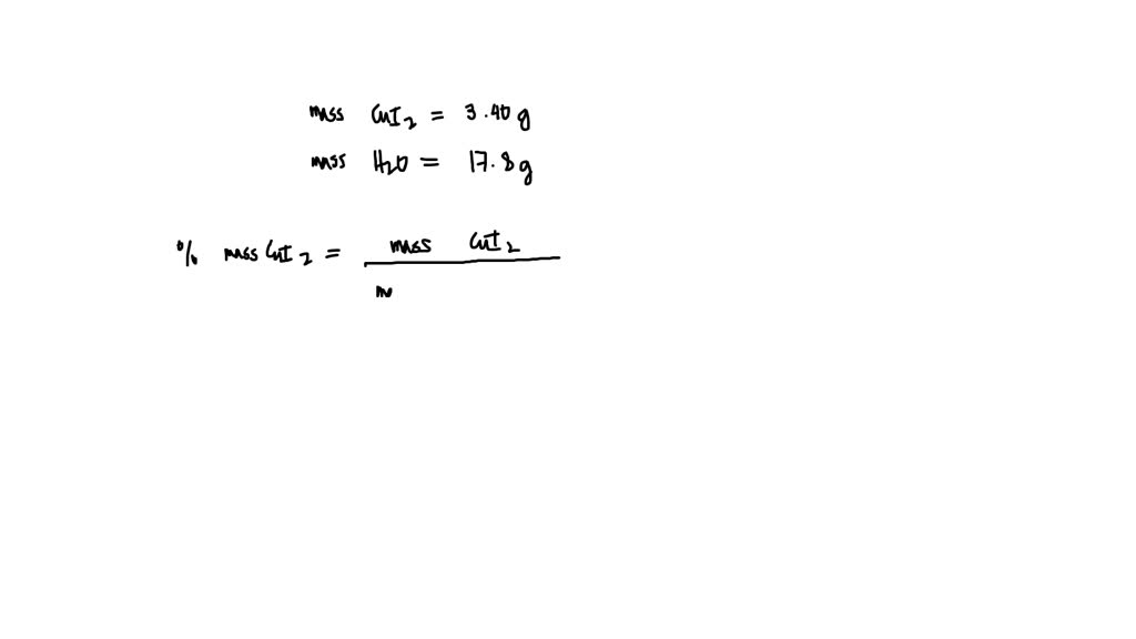SOLVED An Aqueous Solution Of Copper II Iodide CuI2 Contains 3 40 solved-an-aqueous-solution-of-copper-ii-iodide-cui2-contains-3-40