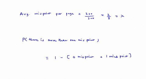 suppose-that-a-book-of-300-pages-contains-200-misprints-use-poisson-approximation-to-write-down-the-77765
