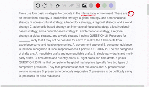 firms-use-four-basic-strategies-to-compete-in-the-international-environment-these-are-a-an-international-strategy-a-localization-strategy-a-global-strategy-and-a-transnational-strategy-b-acr-41652