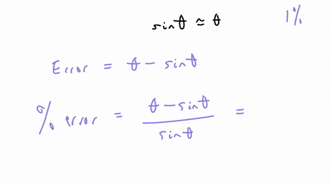 the-small-angle-approximation-sin-at-what-angle-is-the-error-produced-by-this-approximation-1-15257