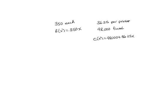 denim-inc-sells-printers-for-35000-each-the-variable-costs-per-printer-are-3625-and-the-fixed-costs-per-week-are-9800000-what-would-be-the-net-income-in-a-week-in-which-650-printers-are-sold