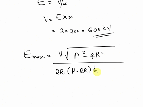 2-air-at-atmospheric-pressure-breaks-down-at-a-stress-of-approximately-3-kvlmm-consider-the-following-configurations-and-estimate-the-voltage-where-breakdown-or-corona-starts-200-mm-gap-betw-71958