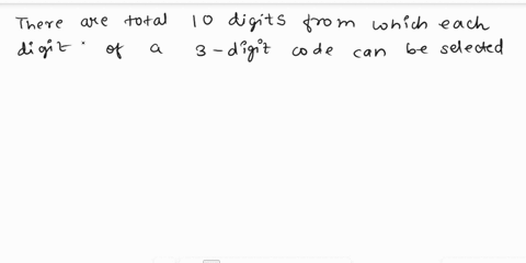 credit-card-company-requires-that-its-customers-choose-digit-numerical-code-to-access-their-online-account-each-digit-should-be-chosen-from-012345678-or-9so-there-are-0-possibilities-for-eac-26432