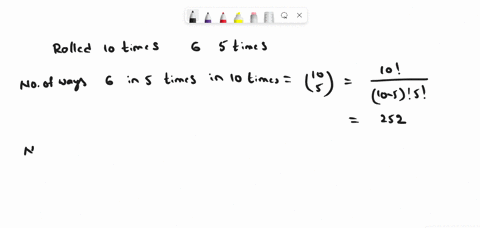 a-die-is-rolled-10-times-what-is-the-probability-of-getting-a-6-exactly-5-times-16198