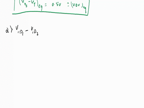 a-differential-pair-uses-input-nmos-devices-with-wil-5005-and-a-tail-current-of-1-ma-a-what-is-the-equilibrium-overdrive-voltage-of-each-transistor-b-how-is-the-tail-current-shared-between-t-37766