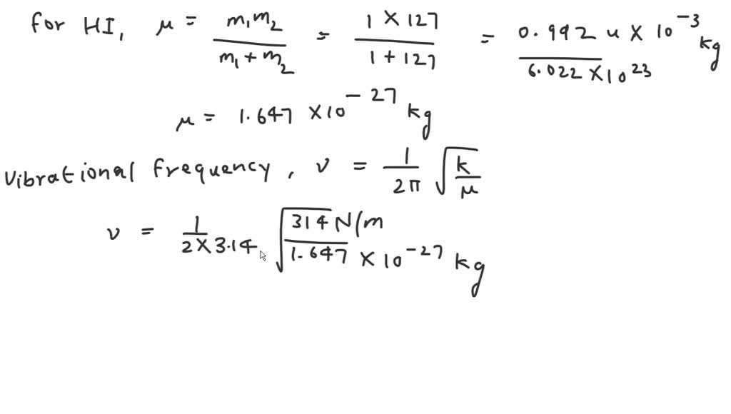 Pretend that the vibrations of the HI molecule can be approximated by