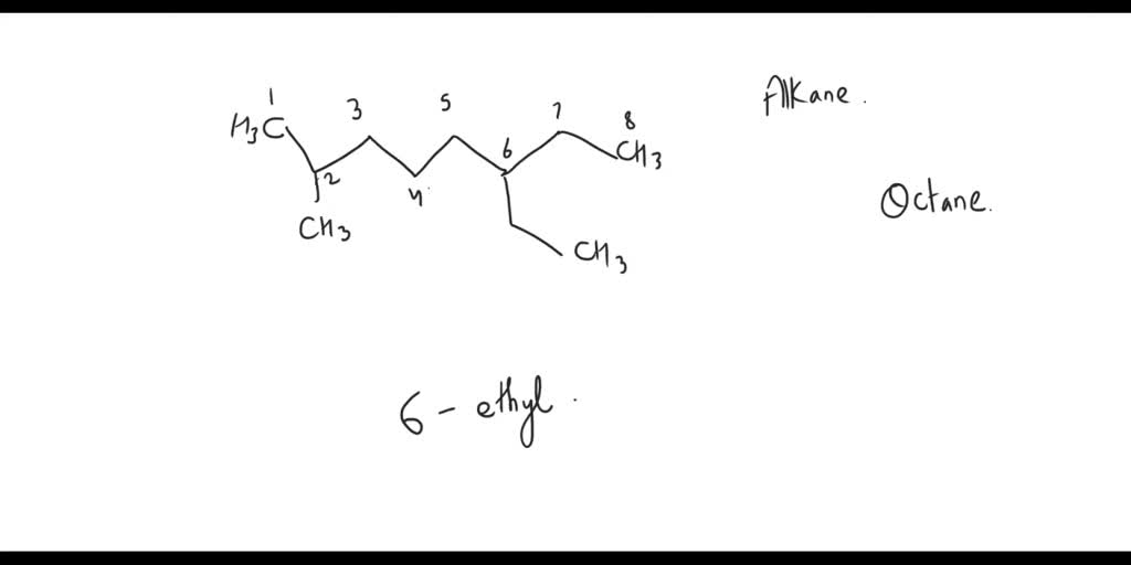 Solved Name Of The Compound Is H3c Ch3 Ch3 Ch3 A 3 Ethyl 7