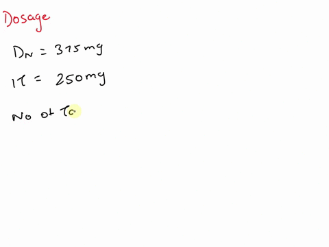 a-patient-needs-to-take-375-mgmg-of-ibuprofen-twice-daily-the-pills-in-the-bottle-are-each-250-mgmg-how-many-pills-does-the-patient-need-to-take-each-time-she-wants-the-375-mgmg-dosage-assum-29306