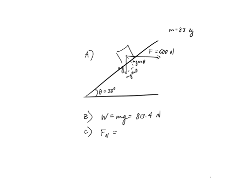 in-the-figure-a-crate-of-mass-m-830-kg-is-pushed-up-a-frictionless-ramp-0-3309-by-a-horizontal-force-equal-to-600-n-the-positive-direction-of-an-x-axis-is-up-the-ramp-and-the-positive-direct-23229