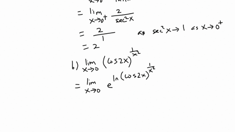 use-lhopitals-rule-to-determine-a-lim-x0-b-lim-x2-lnsecx-x0-cos2x-1-x2-c-lim-x-1-x-2-ln12x