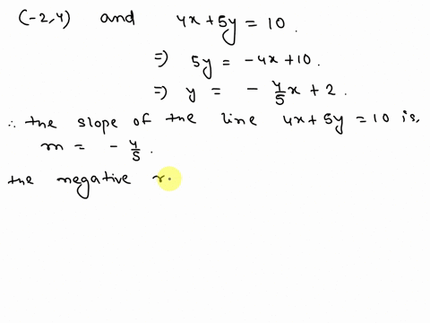 find-an-equation-of-the-line-l-that-passes-through-the-point-24-and-satisfies-the-given-condition-let-x-be-the-independent-variable-and-y-be-the-dependent-variablel-is-perpendicular-to-the-l-96612