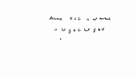 let-g-be-a-group-and-let-h-g-suppose-that-no-other-subgroup-of-g-has-the-same-cardinality-as-h-prove-that-h-g-55157