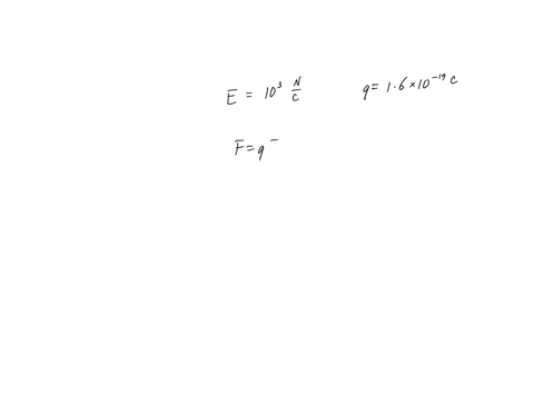 question-no-14-an-electron-is-placed-in-an-electric-field-of-intensity-1000-nc-calculate-the-force-acting-on-an-electron-charge-on-electron16-x-10-19-c2-points16-x-10-19-n16-x-10-22-n16-x-10-82824