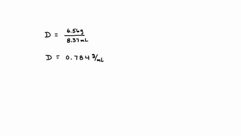 using-the-density-you-calculated-from-the-question-above-guess-the-identity-of-the-unknown-liquid-here-is-a-table-of-liquids-and-their-densities-please-note-that-densities-determined-in-the-lab-may-no