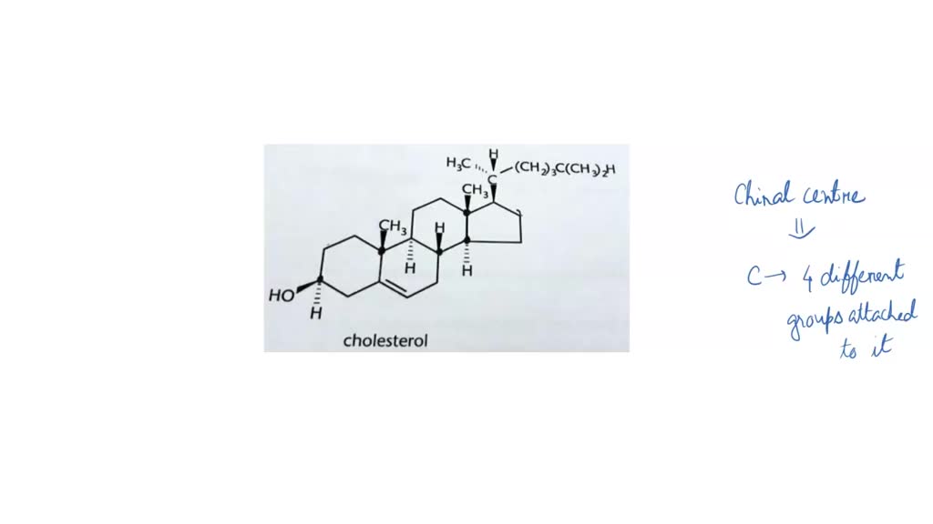 SOLVED: Shown below is the structure of cholesterol. Put an asterisk