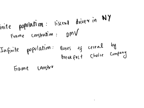 indicate-which-of-the-following-situations-involve-sampling-from-a-finite-population-andwhich-involve-sampling-from-an-infinite-population-in-cases-where-the-sampled-population-is-finite-des-78893
