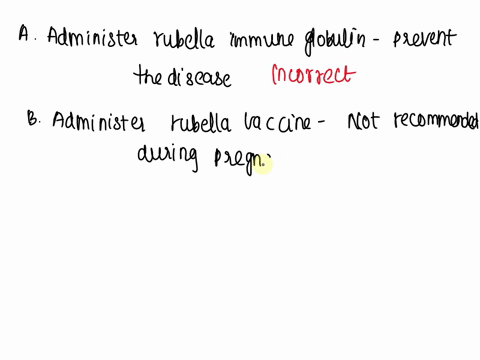 an-obstetrician-sees-a-pregnant-patient-who-was-exposed-to-rublla-virus-in-18th-week-of-pregnancy-she-does-not-remember-gettting-rubella-vaccination-which-of-the-following-is-the-best-immedi-89681