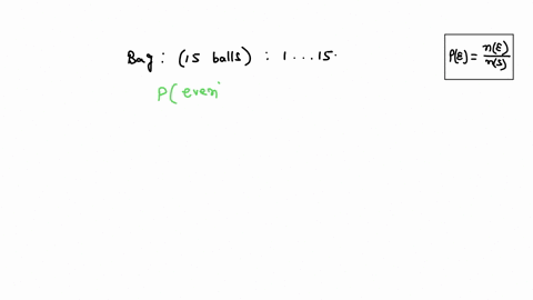 find-the-probability-pag-contains-15-balls-numbered-through-15-wnai-is-the-probability-of-selecting-bell-that-has-an-even-fumber-1-88065